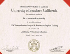 Certificate for Comprehensive Surgical & Restorative Implant Training and a CPD degree from University of Southern California